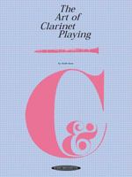 Art of Clarinet Playing (Art of) 0874870232 Book Cover