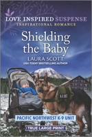 Shielding the Baby 1335587624 Book Cover