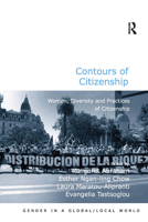 Contours of Citizenship: Women, Diversity and Practices of Citizenship 0367740117 Book Cover