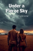 Under a Fierce Sky B0G1RXYMY1 Book Cover