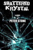 Shattered Krystal 1492862169 Book Cover