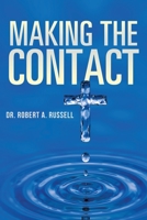 Making the Contact 168422568X Book Cover