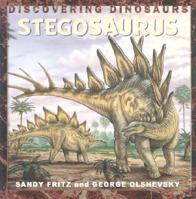 Stegosaurus (Olshevsky. Discovering Dinosaurs.) 1583401792 Book Cover