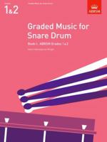 Graded Music for Snare Drum 1854724444 Book Cover