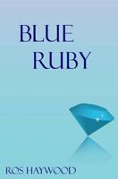 Blue Ruby 1490465014 Book Cover
