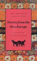 The Graywolf Annual Nine: Stories from the New Europe (Graywolf Annual) 1555971695 Book Cover
