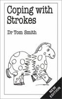 Coping with Strokes 0859698424 Book Cover