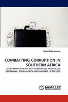 Combatting Corruption in Southern Africa 3838368983 Book Cover