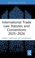 International Trade Law Statutes and Conventions 2025- 2026 104114167X Book Cover