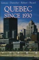 Quebec Since 1930 1550282980 Book Cover