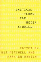 Critical Terms for Media Studies 0226532550 Book Cover
