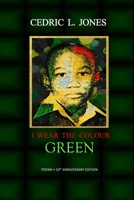 I Wear the Colour Green 1732035725 Book Cover