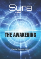 Syra: The Awakening 1791954650 Book Cover