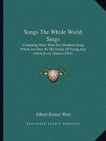 Songs the Whole World Sings 1104469863 Book Cover