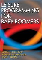 Leisure Programming for Baby Boomers 0736073639 Book Cover