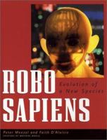 Robo sapiens: Evolution of a New Species 0262133822 Book Cover