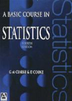 A Basic Course in Statistics 0470973870 Book Cover
