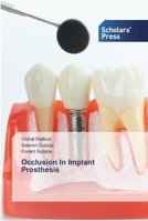 Occlusion In Implant Prosthesis 6138931025 Book Cover