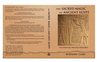 Sacred Magic Of Ancient Egypt: The Spiritual Practice Restored 1567181309 Book Cover