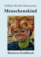 Menschenskind (Großdruck) (German Edition) 3847858203 Book Cover