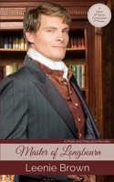 Master of Longbourn: A Sequel to Mr. Darcy's Comfort (Dash of Darcy and Companions Collection Book 10) 1721623221 Book Cover