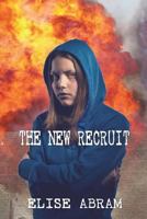 The New Recruit (The New Recruit #1) 1988843006 Book Cover