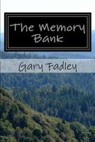 The Memory Bank: Tales from Appalachia 1507824475 Book Cover