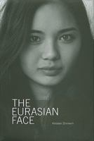 The Eurasian Face 9889979993 Book Cover