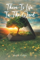 There Is Life In The Word! B0BN74C695 Book Cover