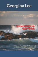 Dangerous Waters 1093346019 Book Cover