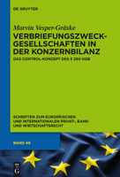 Verbriefungszweckgesellschaften in Der Konzernbilanz: Das Control-Konzept Des 290 Hgb 3110336871 Book Cover