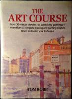The Art Course 0517053802 Book Cover