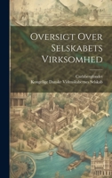 Oversigt Over Selskabets Virksomhed 1022538098 Book Cover