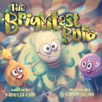 The Brightest Bulb 173700870X Book Cover