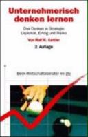 Unternehmerisch denken lernen. Das Denken in Strategie, Liquidität, Erfolg und Risiko. 3423508191 Book Cover