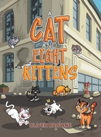 A Cat and Eight Kittens 1398480711 Book Cover