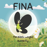 Fina: The Black-winged Butterfly B0BJYD1KTY Book Cover