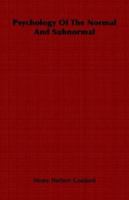 Psychology of the Normal and Subnormal 1275316522 Book Cover