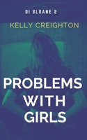 Problems with Girls B08DPXH96P Book Cover