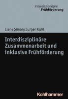 Interdisziplinare Zusammenarbeit Und Inklusive Fruhforderung 3170344307 Book Cover