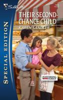 Their Second-Chance Child (Fostering Family, #1) (Silhouette Special Edition, #1955) 0373654375 Book Cover