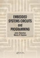 Embedded Systems Circuits and Programming 1138074063 Book Cover