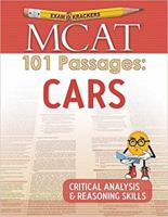 Examkrackers MCAT 101 Passages: Cars: Critical Analysis & Reasoning Skills 1893858901 Book Cover