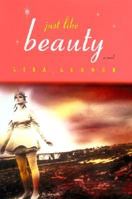 Just Like Beauty 0374180628 Book Cover