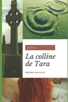 La colline de Tara 1080927093 Book Cover