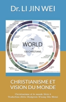 Christianisme Et Vision Du Monde: Christianisme et le monde S�rie 6 B0BB5QQ88J Book Cover