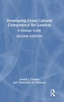 Developing Cross-Cultural Competence for Leaders: A Strategic Guide 1041114931 Book Cover