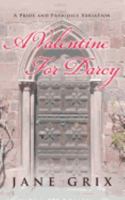 A Valentine for Darcy: A Pride and Prejudice Variation 154292412X Book Cover