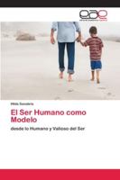 El Ser Humano como Modelo 6202123206 Book Cover
