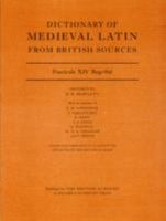 Dictionary of medieval Latin from British sources: Fascicule XIV: Reg-Sal 0197265081 Book Cover